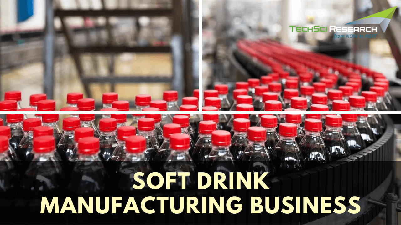 Guide to Starting a Soft Drink Manufacturing Business